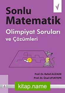 Sonlu Matematik Olimpiyat Soruları ve Çözümleri