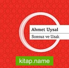 Sonsuz ve Uzak
