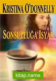 Sonsuzluğa İsyan