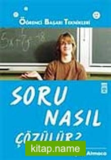 Soru Nasıl Çözülür?