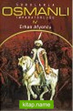 Sorularla Osmanlı İmparatorluğu 4 Kitap (Takım)