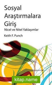 Sosyal Araştırmalara Giriş Nicel ve Nitel Yaklaşımlar