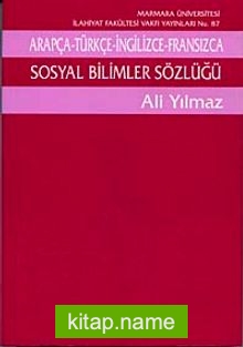 Sosyal Bilimler Sözlüğü/Arapça – Türkçe – İngilizce – Fransızca