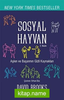 Sosyal Hayvan Bir Başarı, Sevgi ve Mutluluk Öyküsü