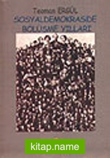 Sosyaldemokraside Bölüşme Yılları (1986-1991) (Sosyaldemokratların On Yılı) Cilt: 2