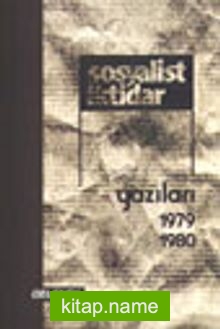 Sosyalist İktidar Yazıları 1979-1980