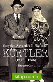 Sosyalist Sovyetler Birliği’nde Kürtler (1917-1956)