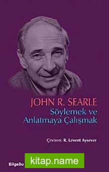 Söylemek ve Anlatmaya Çalışmak