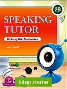 Speaking Tutor 2B +CD (Building Oral Summaries)