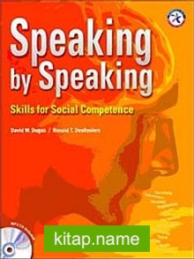 Speaking by Speaking: Skills for Social Competence +MP3 CD