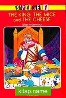 Stage 1 – The King, The Mice and The Cheese