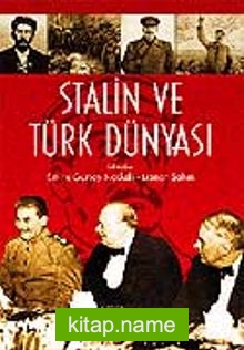 Stalin ve Türk Dünyası