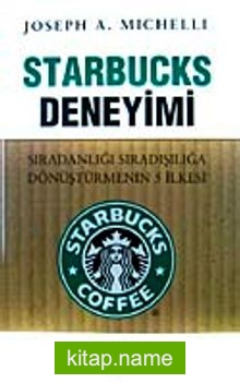 Starbucks Deneyimi