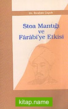 Stoa Mantığı ve Farabi’ye Etkisi