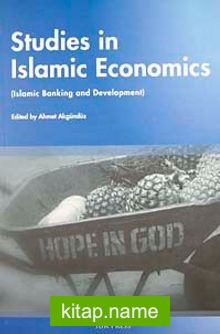 Studies in Islamic Economics Islamic Banking and Development