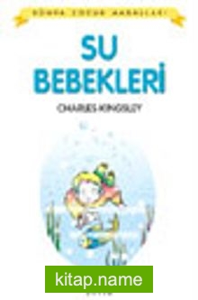 Su Bebekleri / Dünya Çocuk Masalları