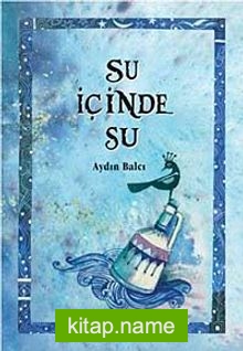 Su İçinde Su