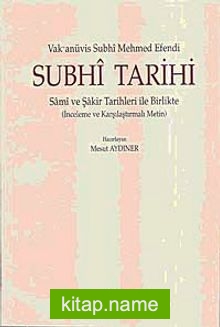 Subhi Tarihi