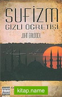 Sufizm Gizli Öğretisi