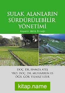 Sulak Alanların Sürdürülebilir Yönetimi  Akşehir Gölü Örneği