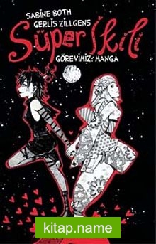 Süper İkili Görevimiz: Manga