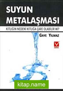 Suyun Metalaşması