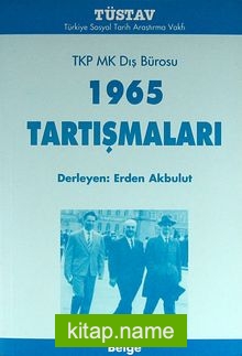TKP MK Dış Bürosu 1965 Tartışmaları