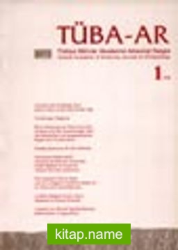 TÜBA-AR 1 Türkiye Bilimler Akademisi Arkeoloji Dergisi 1998