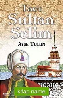 Tac-ı Sultan Selim