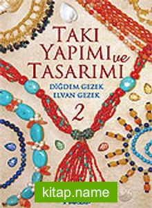 Takı Yapımı ve Tasarımı 2