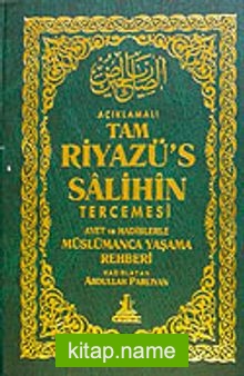 Tam Riyazü’s Salihin Açıklaması