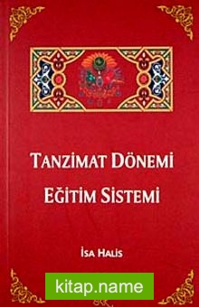 Tanzimat Dönemi Eğitim Sistemi