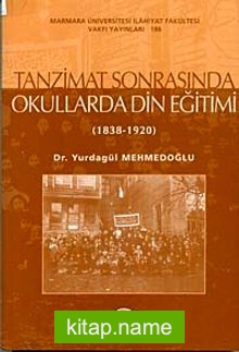 Tanzimat Sonrası Okullarda Din Eğitimi