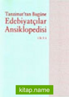 Tanzimat’an Bugüne Edebiyatçılar Ansiklopedisi 2 Cilt (küçük boy)