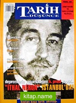 Tarih ve Düşünce Dergisi / Sayı:49 Mayıs 2004