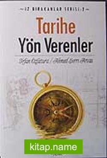 Tarihe Yön Verenler İz Bırakanlar Serisi-2