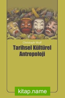 Tarihsel Kültürel Antropoloji