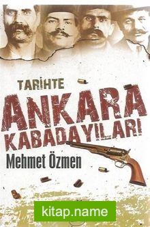 Tarihte Ankara Kabadayıları