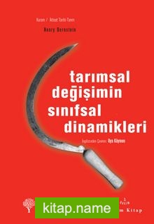 Tarımsal Değişimin Sınıfsal Dinamikleri