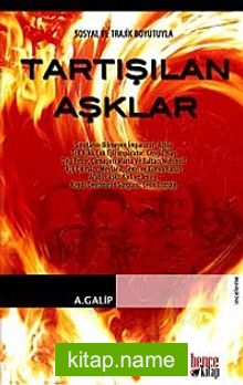 Tartışılan Aşklar