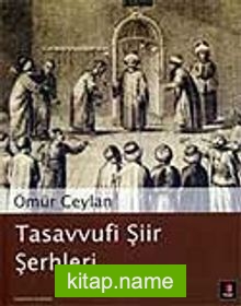 Tasavvufi Şiir Şerhleri