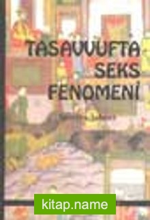 Tasavvufta Seks Fenomeni