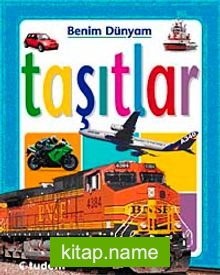 Taşıtlar / Benim Dünyam