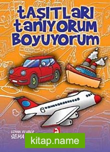 Taşıtları Tanıyorum Boyuyorum