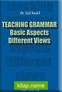 Teaching Grammar Basic Aspects -Different Views