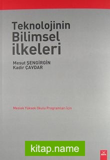 Teknolojinin Bilimsel İlkeleri Meslek Yüksek Okulu Programları İçin