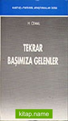 Tekrar Başımıza Gelenler