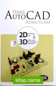 Temel AutoCad Komutları 2D 3D