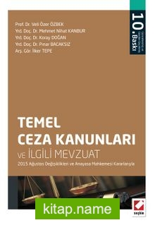 Temel Ceza Kanunları ve İlgili Mevzuat