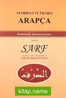 Temrinli ve İ’rablı Arapça-1. Kitap Sarf